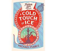 A COLD TOUCH OF ICE