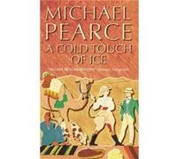 A Cold Touch of Ice by Michael Pearce Paperback Book Pearce, Michael (Auteur)