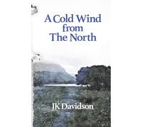 A Cold Wind from The North