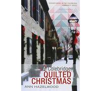 A Colebridge Quilted Christmas