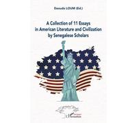 A Collection Of 11 Essays In American Literature And Civilization By Senegalese Scholars