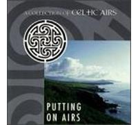 A collection of Celtic Airs - Putting A Collection of Celtic Airs Celt 9009