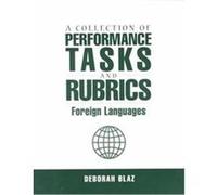 A Collection of Performance Tasks and Rubrics Deborah Blaz (Auteur)