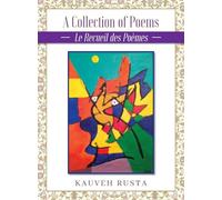 A Collection of Poems: La Recueil des Poèmes