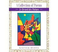 A Collection of Poems: La Recueil des Poèmes
