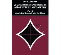 A Collection of Problems in Analytical Geometry: Analytical Geometry in the Plane