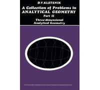 A Collection of Problems in Analytical Geometry: Three-Dimensional Analytical Geometry
