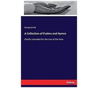 A Collection Of Psalms And Hymns