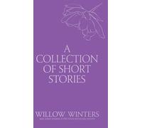A Collection of Short Stories #4: One Kiss Isn't Enough