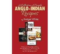 A Collection Of Simple Anglo-Indian Recipes