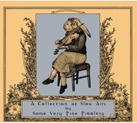 A Collection Of Slow Airs By Some Very Fine Fiddlers / Various