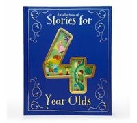 A Collection of Stories for 4 Year Olds by Parragon Books [Hardback] NEUF
