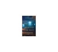 A Collection Of Unidentified Flying Object Phenomena Paperback Book By Clinton Laird