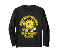 À Coller là où Le Soleil ne Brille Pas - Funny Attitude Novelty Manche Longue