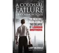 A Colossal Failure Of Common Sense