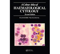 A Colour Atlas of Haematological Cytology