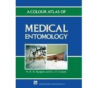 A Colour Atlas Of Medical Entomology