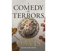 A Comedy of Terrors by Lindsey Davis Lindsey Davis (Auteur)