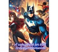 A comic book for kids to design themselves