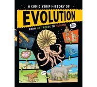 A Comic Strip History of Evolution From Hot Rocks to Humans - Anna Claybourne - Franklin Watts - ebook (ePub) - Livre
