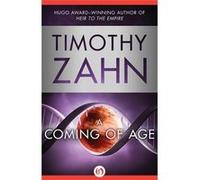 A Coming of Age | Timothy Zahn Timothy Zahn (Auteur)