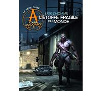 L'étoffe fragile du monde Erik L'Homme (Auteur)