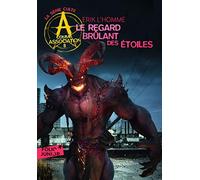 A COMME ASSOCIATION 8 LE REGARD BRULANT DES ETOILES