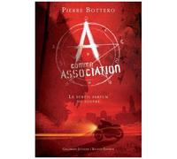 A Comme Association - Tome 4 - Le Subtil Parfum Du Soufre