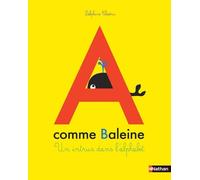 A comme Baleine: Un intrus dans l'alphabet !