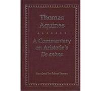 A Commentary on Aristotle's De Anima, Yale Library of Medieval Philosophy Series Thomas, Robert Pasnau (Auteur)