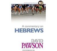 A Commentary on Hebrews - [Livre en VO] David Pawson (Auteur)