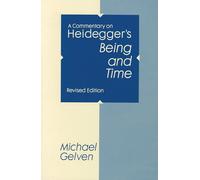 A Commentary on Heidegger's Being and Time