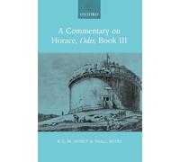 A Commentary on Horace, Odes, Book III [Paperback] NEUF