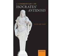 A Commentary On Isocrates' Antidosis | Occasion