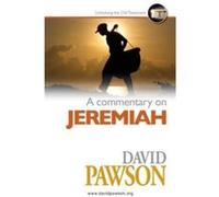 A Commentary on Jeremiah - Pawson David - Anchor Recordings Ltd - Livre en Anglais Pawson DavidPawson David (Auteur)