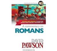 A Commentary on Romans - [Version Originale] David Pawson (Auteur)