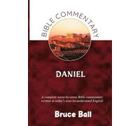 A Commentary on the Bible Book of Daniel