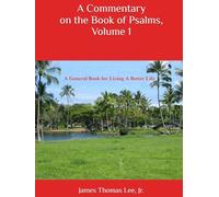 A Commentary on the Book of Psalms, Volume 1