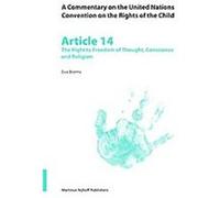 A Commentary on the United Nations Convention on the Rights of the Child Eva Brems (Auteur)