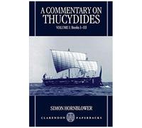 A Commentary On Thucydides: Volume I: Books I - Iii