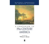 A Companion to 19Th-Century America