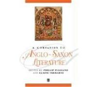 A Companion to Anglo-Saxon Literature, Blackwell Companions to Literature and Culture