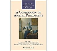 A Companion To Applied Philosophy