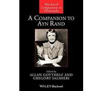 A Companion to Ayn Rand: A Companion to Her Works and Thought (Blackwell Companions to Philosophy) - [Version Originale] Inconnu (Auteur)