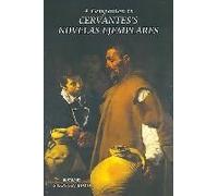 A Companion To Cervantes's Novelas Ejemplares