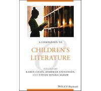 A Companion to Children's Literature