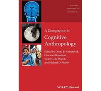 A Companion to Cognitive Anthropology
