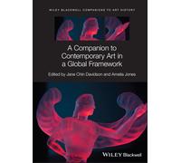 A Companion To Contemporary Art In A Global Framework