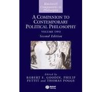 Companion to Contemporary Political Philosophy Robert E Goodin Robert E Goodin (Auteur)