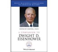 A Companion to Dwight D. Eisenhower by C Pach Hardcover Book C Pach (Auteur)
